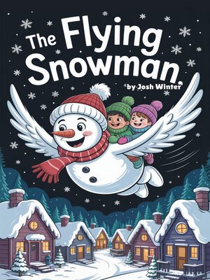cover image of The Flying Snowman